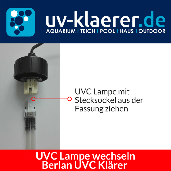 UVC Lampe wechseln Berlan UVC 11 Watt Schritt 4